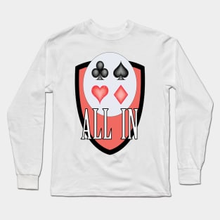 All In Poker Player Skills Long Sleeve T-Shirt